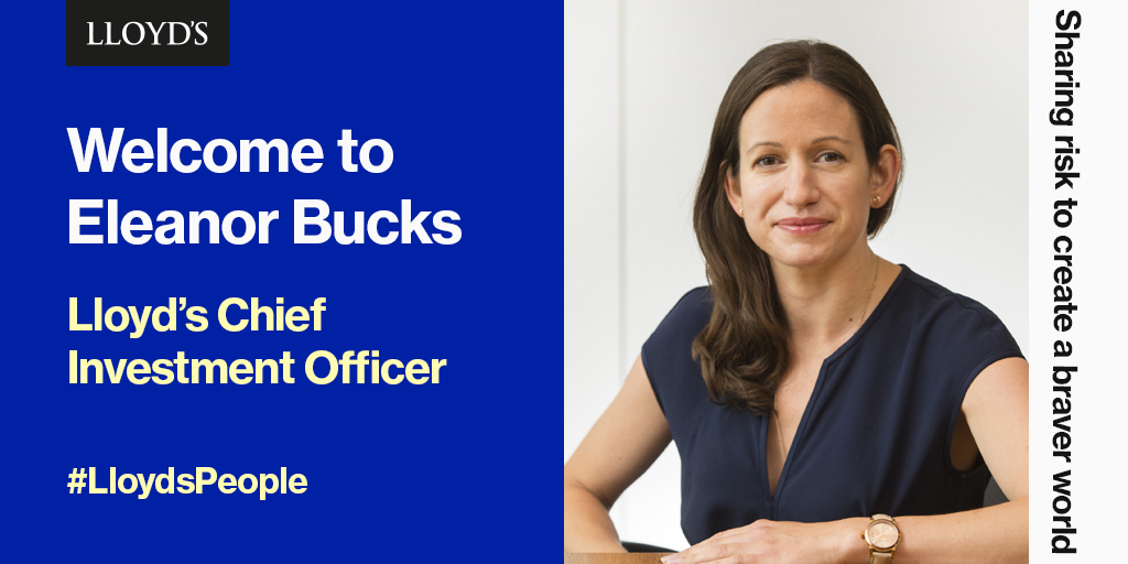 Welcome to Eleanor Bucks, Lloyd's Chief Investment Officer